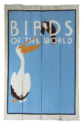 Handbemaltes Schild „Birds of the World“, 60 x 40 cm 